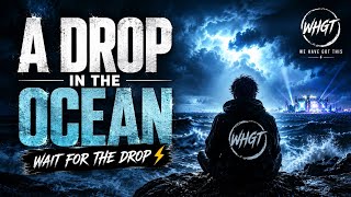 A Drop In The Ocean (We Have Got This Remix) | Emotional Hardstyle