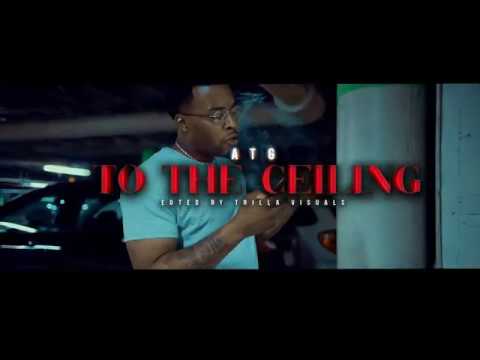 ATG - To The Ceiling (Dir. by @Imrichporter)