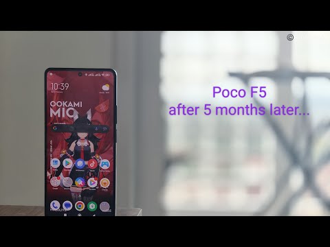 Poco F5 after 5 months later...