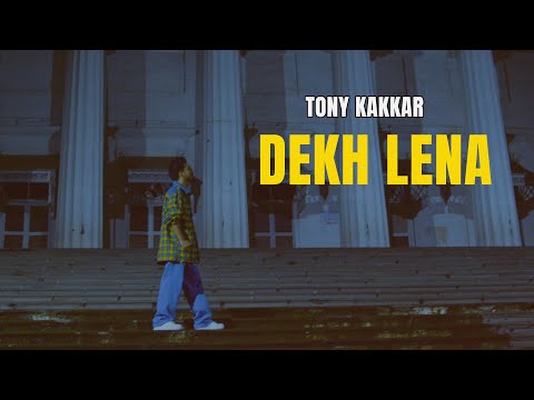 Poster Dekh Lena Lyrics – Tony Kakkar