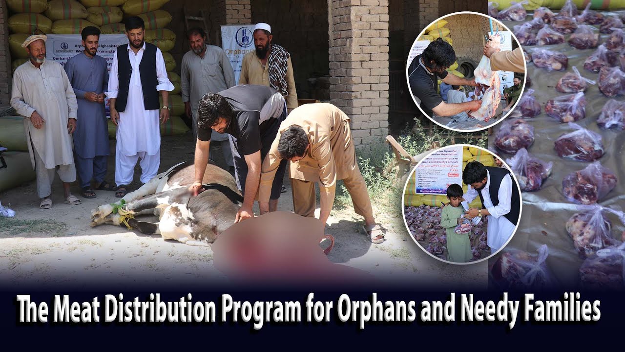 The Meat Distribution Program for Orphans and Needy Families