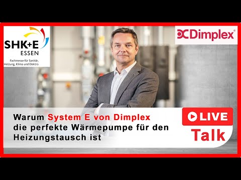 Vorstellung von System E | Live Talk Dimplex