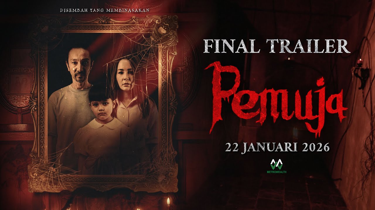 FINAL TRAILER PEMUJA | DI PAWAGAM 22 JANUARI 2026