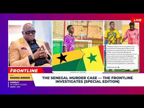 The Senegal Murder Case — The Frontline Investigates (Special Edition)