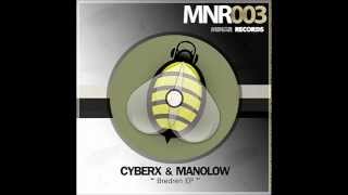 Cyberx & Manolow - Bredren (Original Mix)