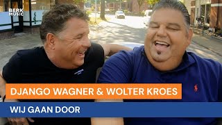 Django Wagner & Wolter Kroes - Wij Gaan Door video