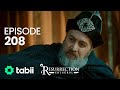 Resurrection: Ertuğrul | Episode 208