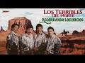 Los Terribles Del Norte - Recordando Los Inicios (Playlist Oficial)