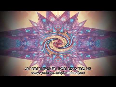 Ah Yum Hunab Ku Evam Maya E Ma Ho - Mantra de la Armonía Total