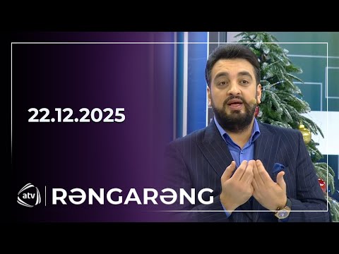 Rəngarəng / 22.12.2025