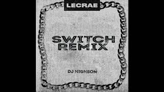 Lecrae - Switch (I Like it Remix)