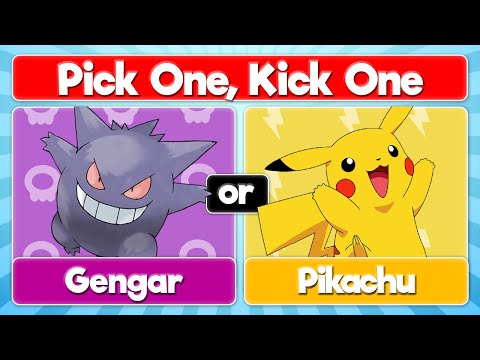 Pick One, Kick One Pokémon