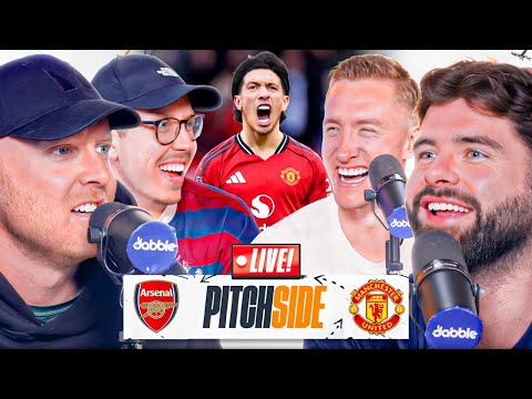 Arsenal v Man Utd I Pitch Side LIVE