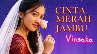 Download lagu CINTA MERAH JAMBU - Versi Mandarin by Vinsaka  mp3