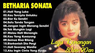 Download lagu Full Album Betharia Sonata| Lagu Lawas Terbaik | Lagu Pop Nostalgia 80an - 90an | Lagu Kenangan mp3