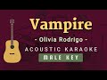 Vampire - Olivia Rodrigo [Acoustic Karaoke | Male Key]