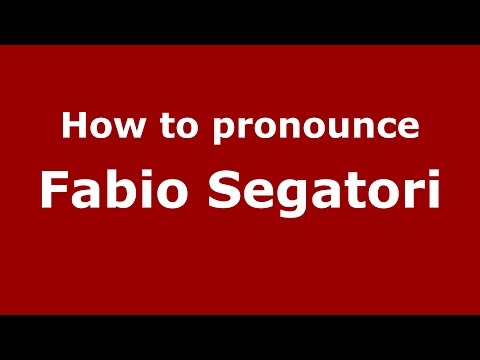 How to pronounce Fabio Segatori (Italian/Italy)  - PronounceNames.com