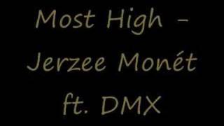 Most High - Jerzee Monet