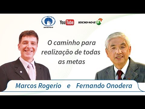 18/07/2017 - SEICHO-NO-IE NA TV - O caminho para realização de todas as metas