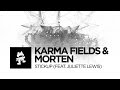 Karma Fields & MORTEN - Stickup (feat. Juliette ...