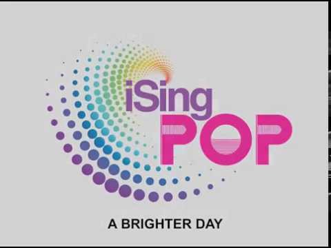 iSingPOP - Brighter Day (Official) HD