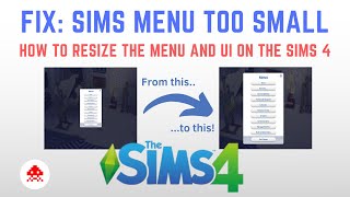 FIX! The Sims 4 menu and UI is too small! How to resize your menu quickly and easily.