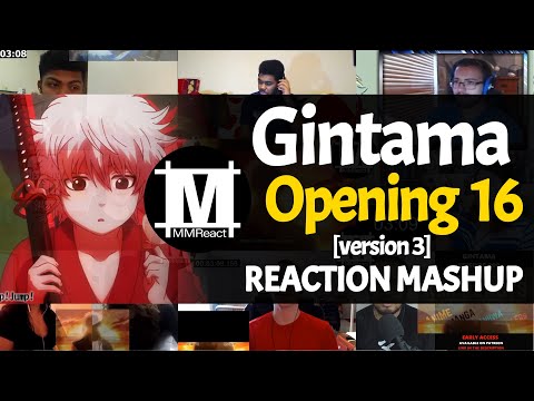 GINTAMA Opening 16 Version 3 | Reaction Mashup