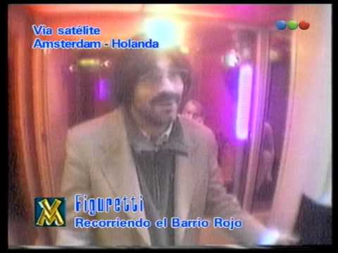 Figueretti, En Amsterdam, Zona Roja – Videomatch 98