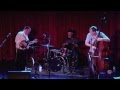 Andy Statman Trio: Blue Grass Stomp