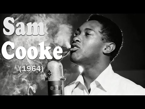 60’s Soul (1960–1964) [Lost Album] – Sam Cooke Tribute | A Change Is Gonna Come, You Send Me