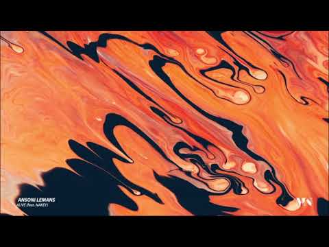 Ansoni Lemans - Alive (feat. Nakey) [Official Visualizer]