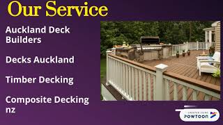 Provide Best and Affordable Service of Decks Auckland