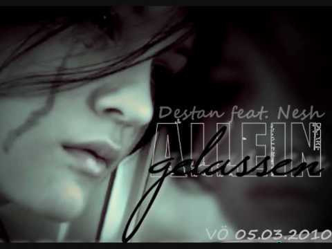 Nesh feat. Destan - Allein Gelassen