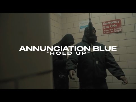 Annunciation Blue - Hold Up ( ARTBLOCK FREESTYLE )
