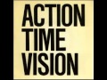 Alternative TV - Action Time Vision