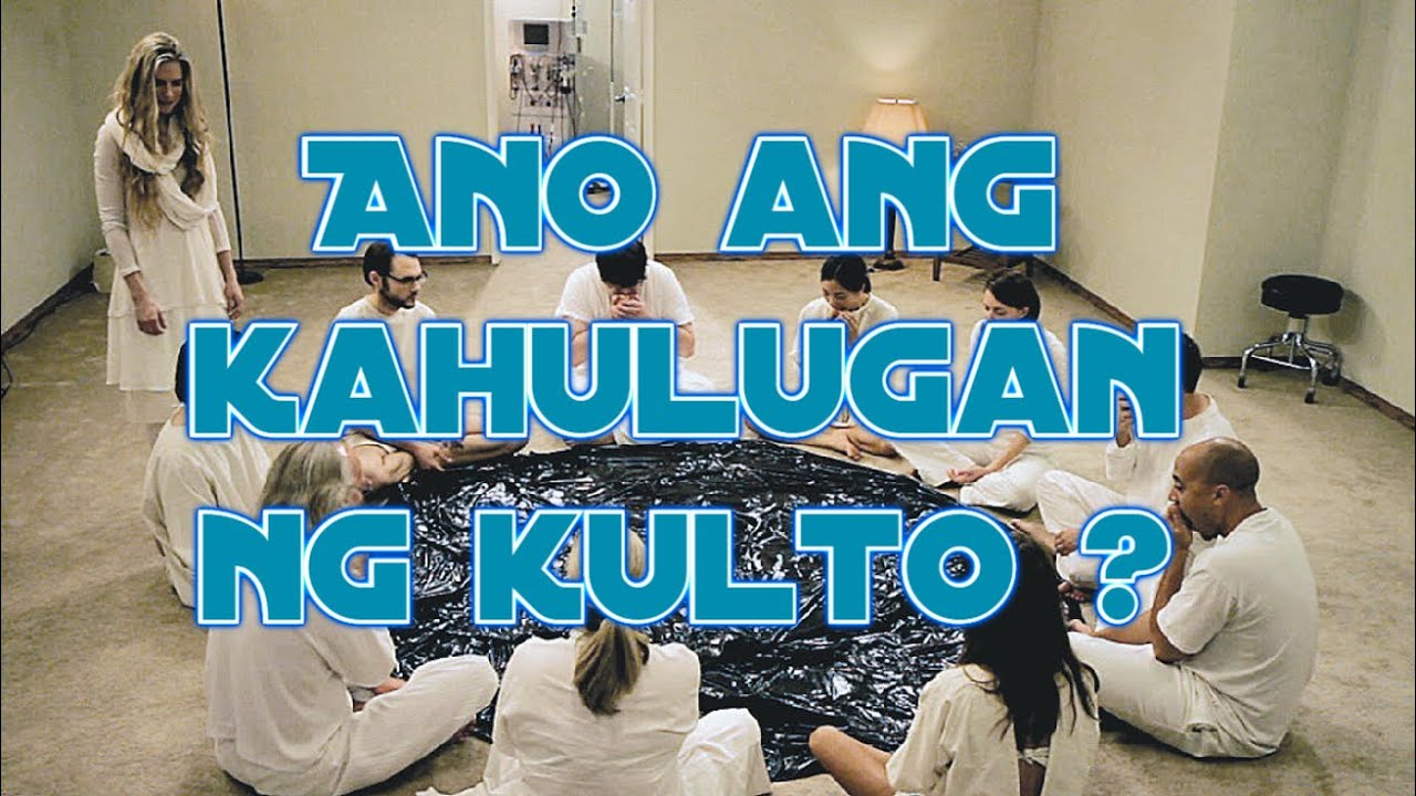 Ano ang kahulugan ng KULTO 