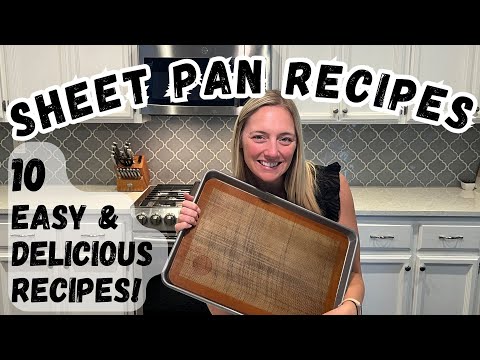 10 Easy & Delicious Sheet Pan Recipes You Will Love!