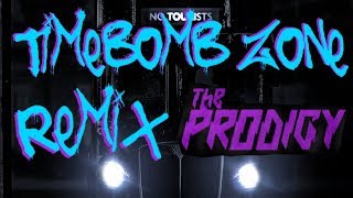 The Prodigy - Timebomb Zone (Real Faction Remix)
