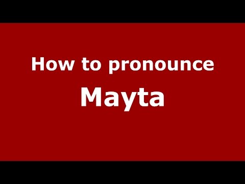 How to pronounce Mayta (Colombian Spanish/Colombia)  - PronounceNames.com