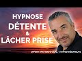 hypnose détente et lacher prise gratuite