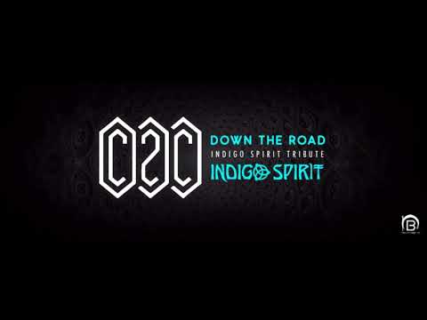 C2C - Down The Road (Indigo Spirit trance tribute)