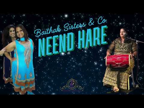 Neend Hare (Baithak Gana) by BAITHAKSISTERS & CO