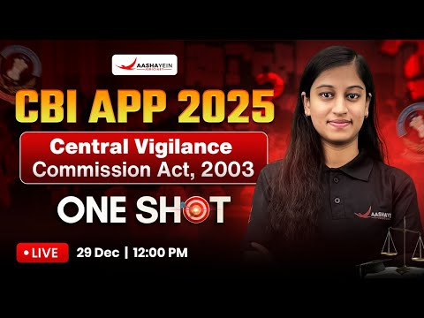 Central Vigilance Commission Act, 2003 One Shot Video🔥| CBI APP 2025 | Complete CVC Act in One Video