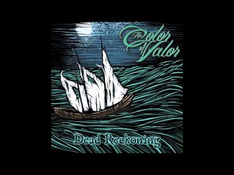 The Color of Valor - Scream The Truth