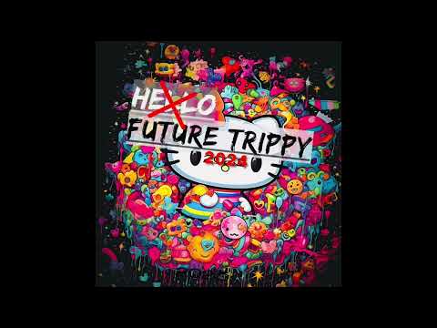 Hello Trippy Set 2024 [ Dirty Prog Edition ]