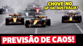 🚨CAOS NO GP DA AUSTRÁLIA? PREVISÃO DE CHUVA E VENTO PARA CORRIDA DE ESTREIA | FÓRMULA 1 |GP EM CASA+