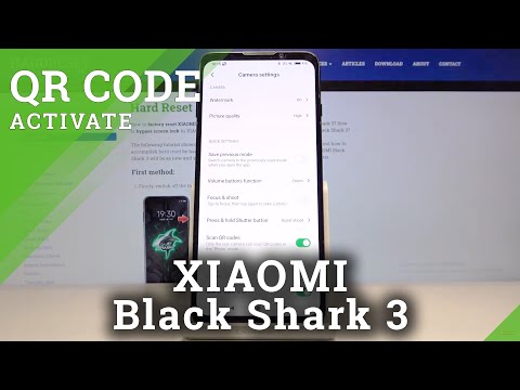 How to Enable QR Scanning in XIAOMI Black Shark 3 – Camera QR Scanner