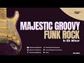 Majestic Groovy Funk Rock | Guitar Backing Track in Eb Minor | 93 PM