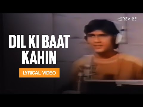 Dil Ki Baat Kahin (Lyrical) — watch video