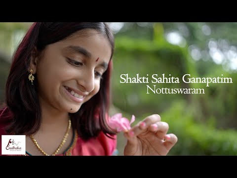 Shakti sahita Ganapatim | Nottuswaram | Ila Devika Nair | Sadhaka school of music | 4K